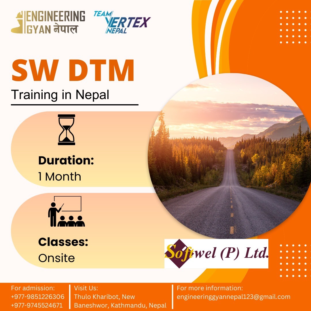 Engineering - SW DTM Training in Nepal | Engineering Gyan Nepal SW DTM ...