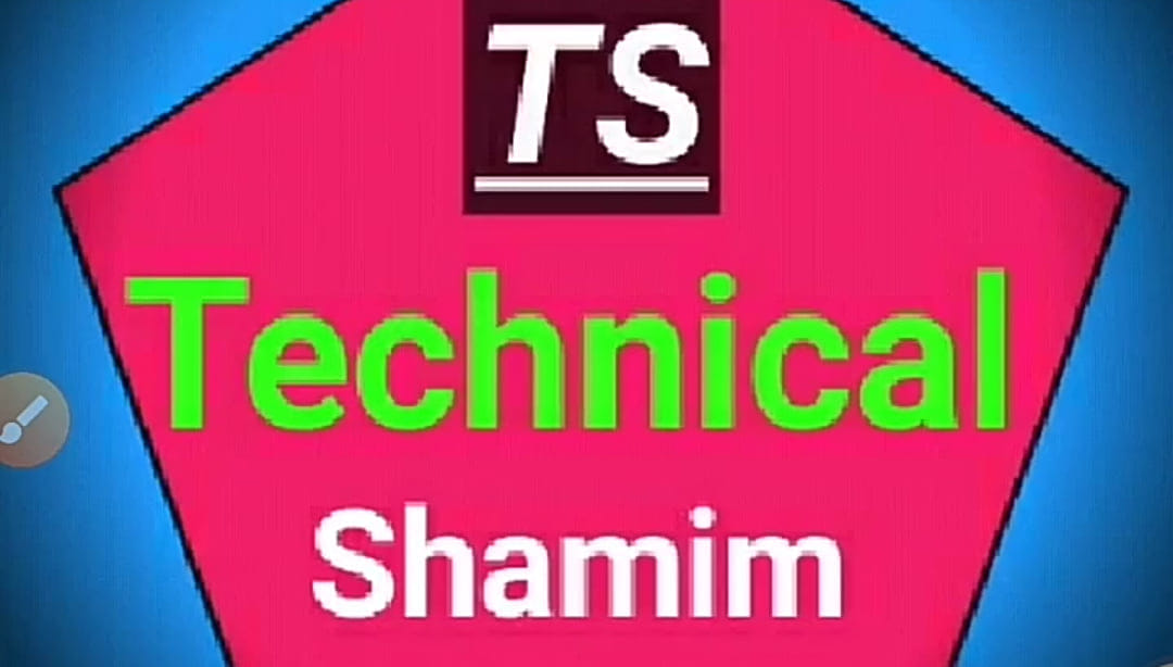 Technical Shamim