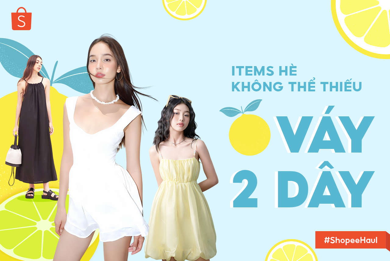 Shopee - VÁY 2 DÂY - MÓN THỜI TRANG KHÓ THIẾU TRONG MÙA HÈ Hè lên nhiệt ...