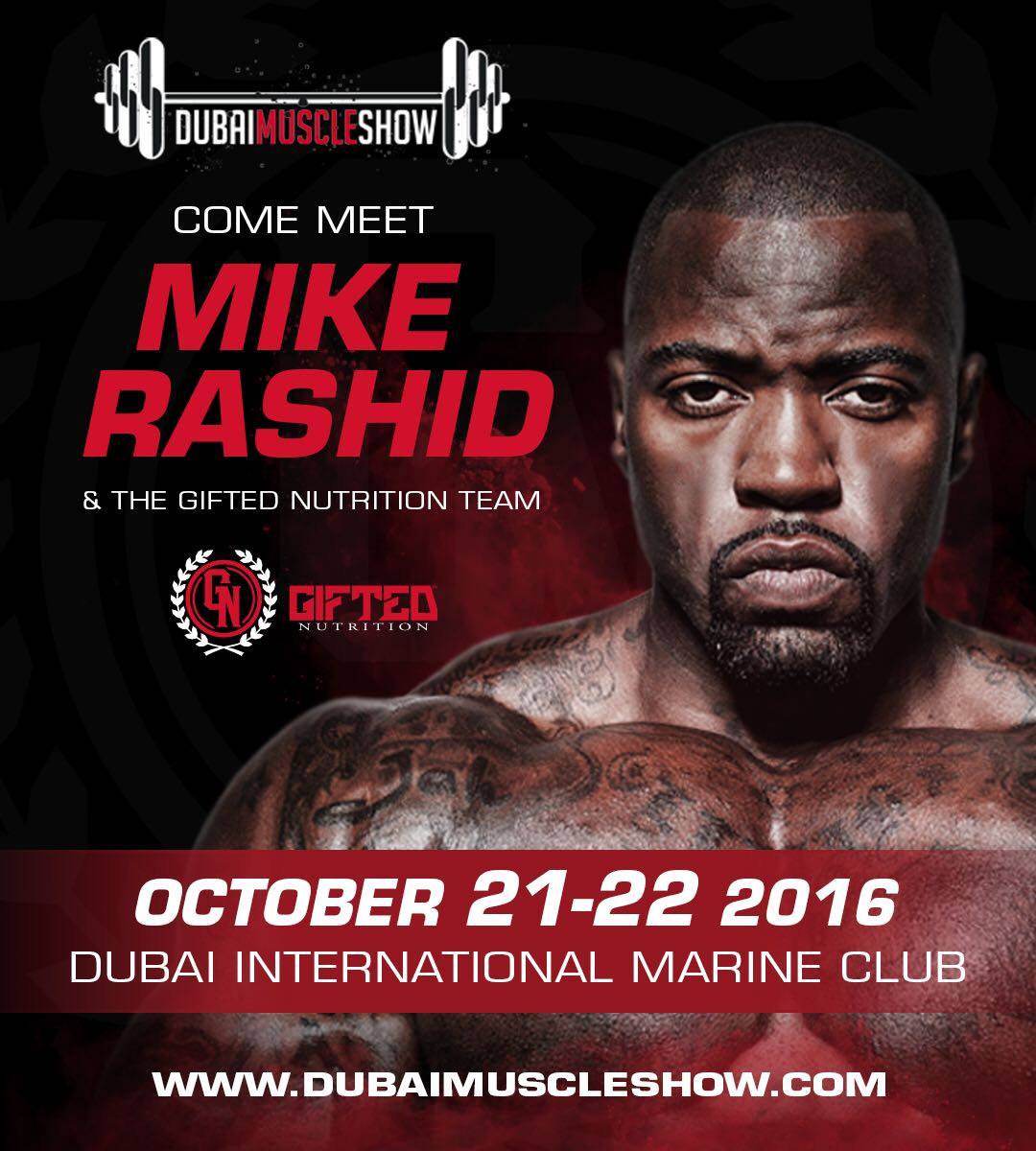 Come meet Mike Rashid mikerashid.com... - Dubai Muscle Show