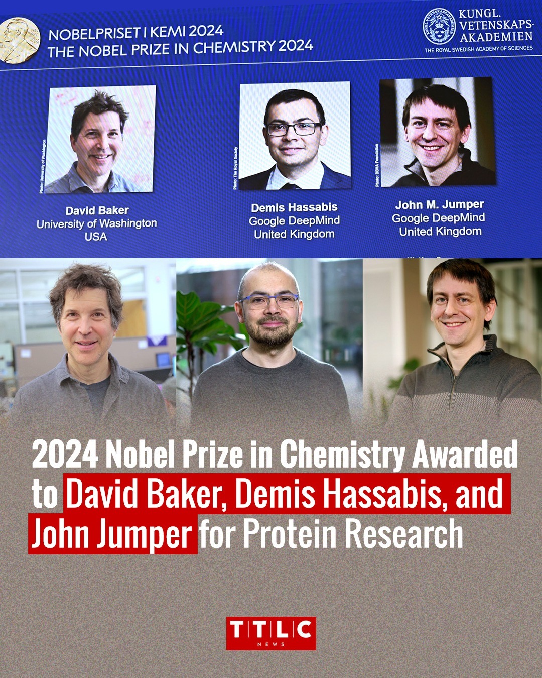 The TLC News - The 2024 Nobel Prize in Chemistry has been...