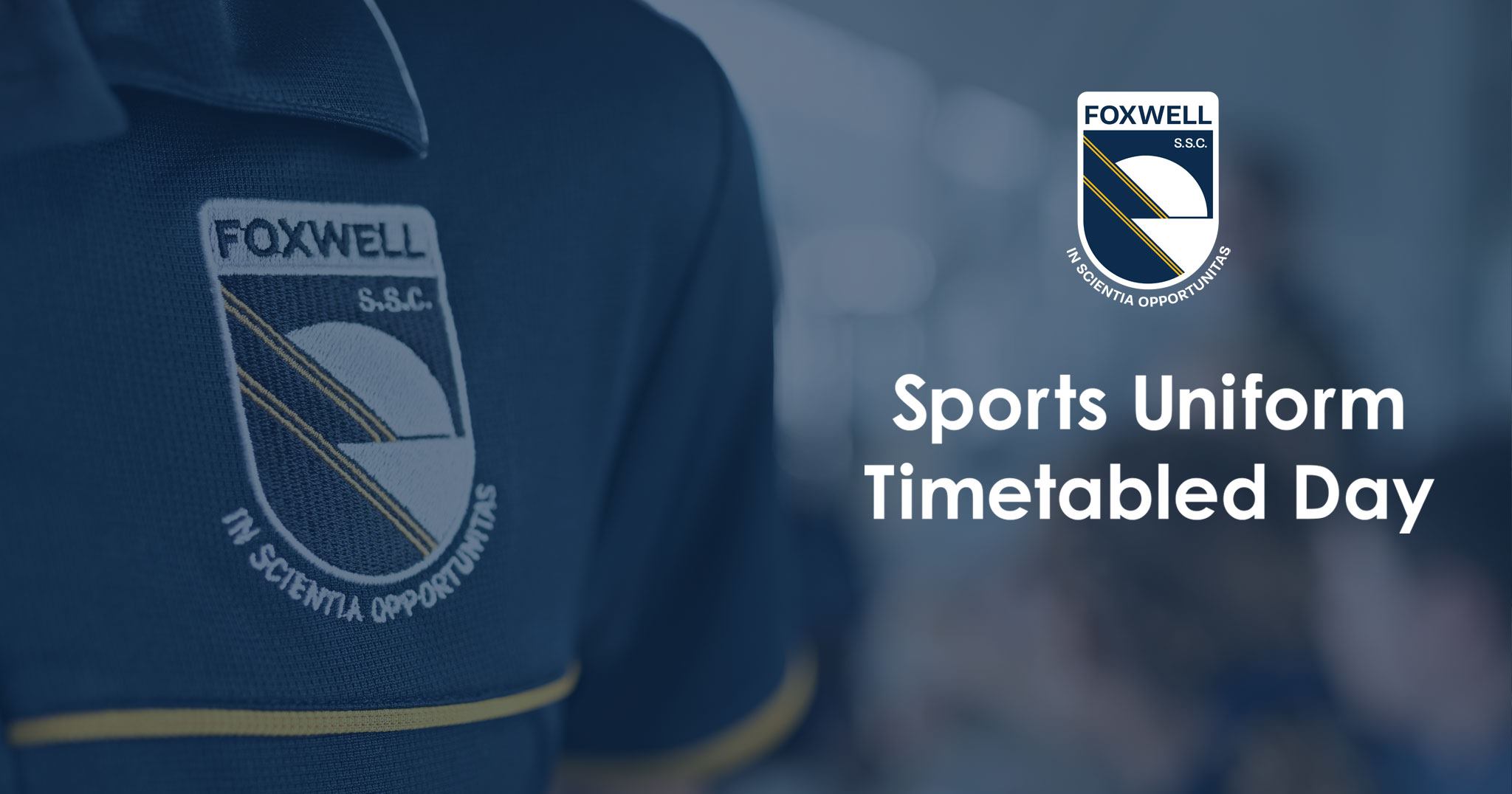 Foxwell - Students have been allocated their sports uniform timetabled ...