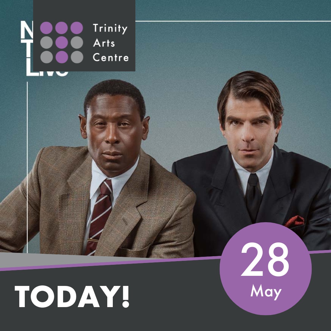Trinity - 📣⏰ THIS AFTERNOON ⏰📣 🎭 NTA Live: Best of Enemies - 15 Join us ...