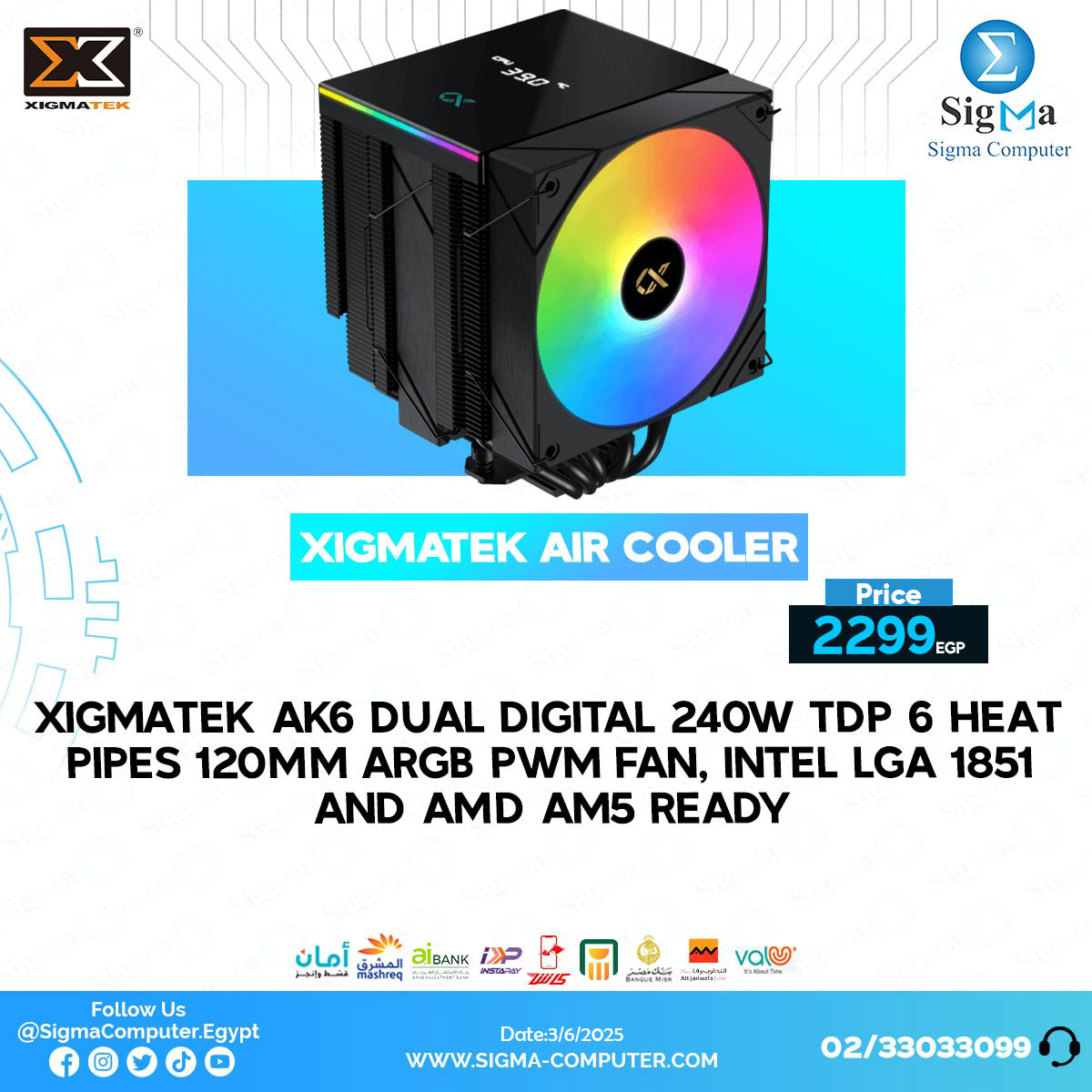 Sigma Computer - XIGMATEK AK6 Dual Digital 240W TDP 6 Heat... | Facebook