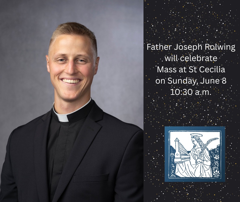 St. - Father Joseph Rolwing, newly ordained to the priesthood, will ...