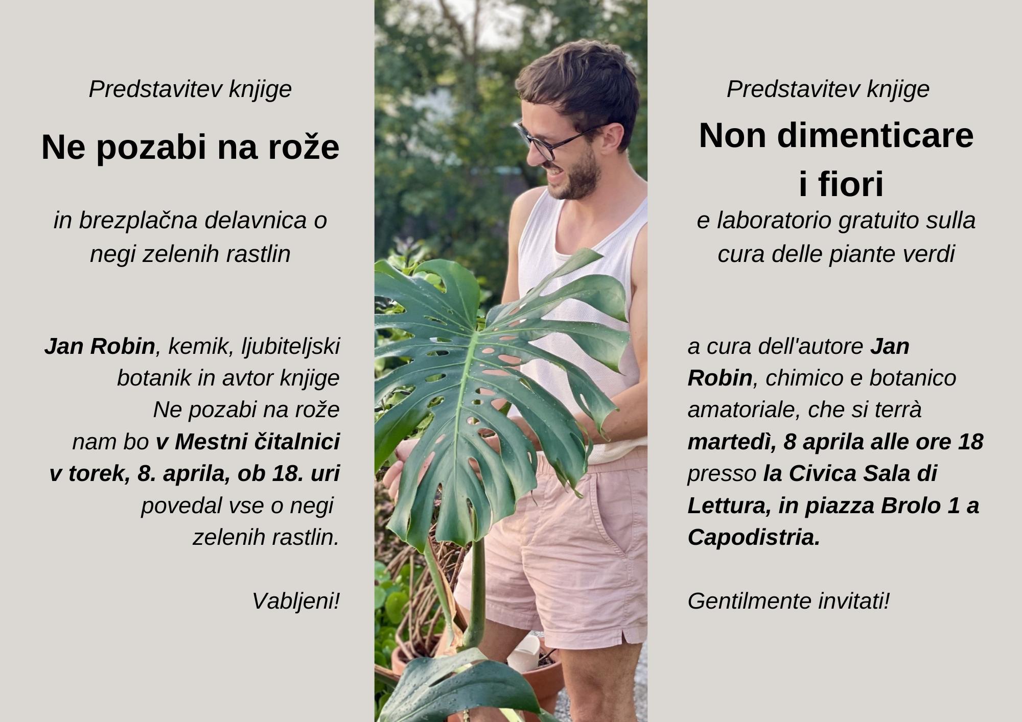 Jan Robin: NE POZABI NA ROŽE!