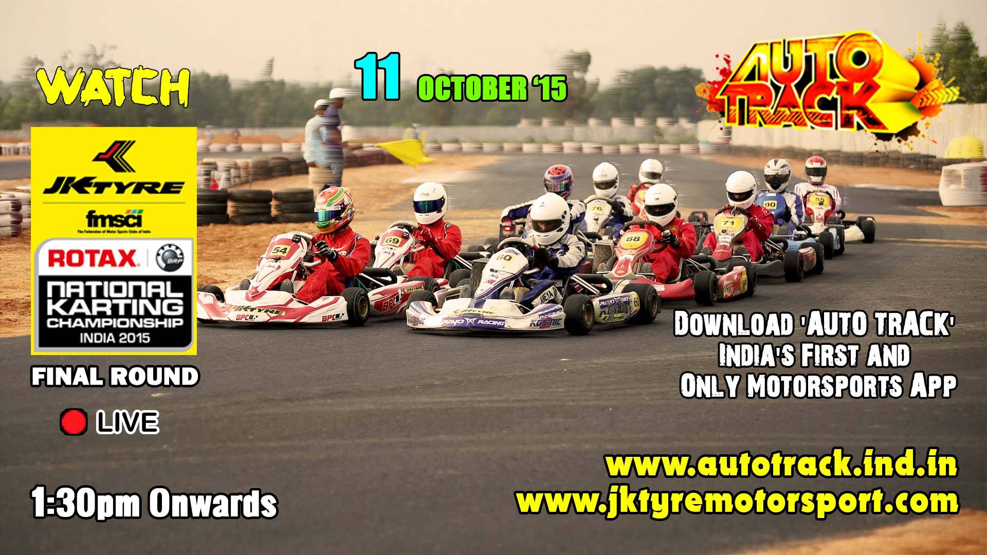Auto - Watch the final round of the JK TYRE FMSCI National Rotax Max ...