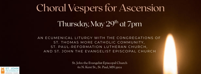 Choral Vespers for The Feast of the Ascension