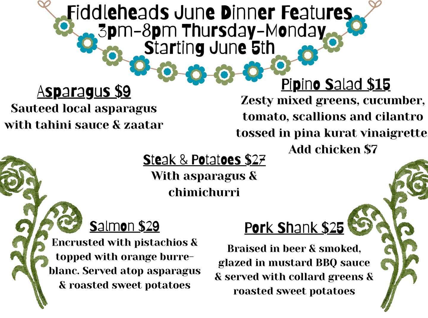 Fiddleheads - June Dinner Features, beginning June 5th!! ☀️ # ...