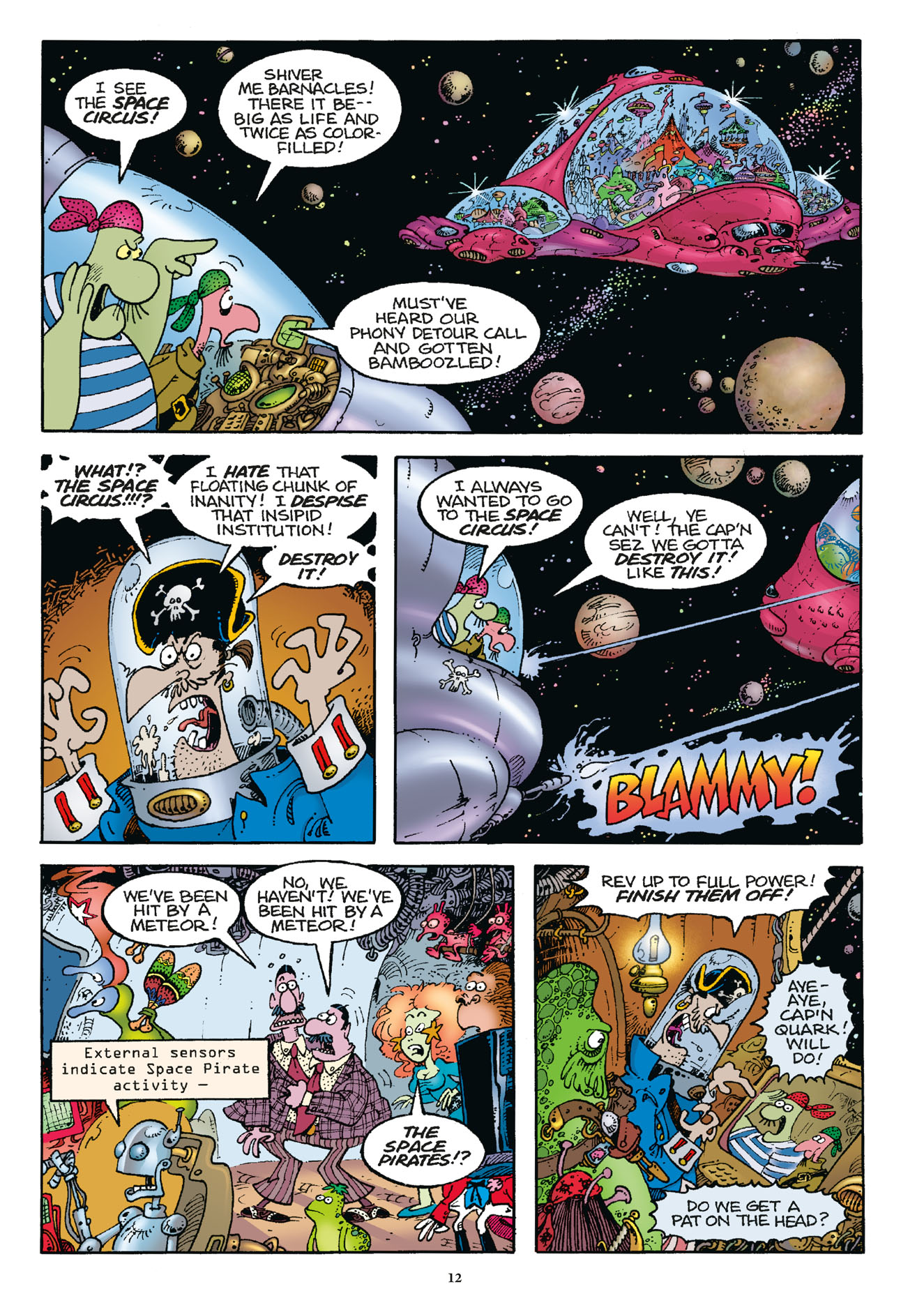 Get ready to run away and join the space circus! Sergio Aragonés 