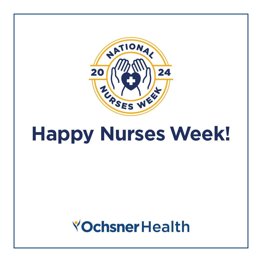 Happy #NationalNursesWeek!... - Ochsner Transplant Institute