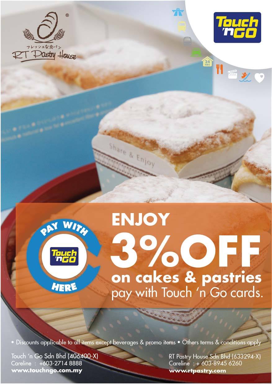 Touch N Go Malaysia Pay With Touch N Go At The Selected Rt Pastry House And Enjoy Discount As Follows Facebook