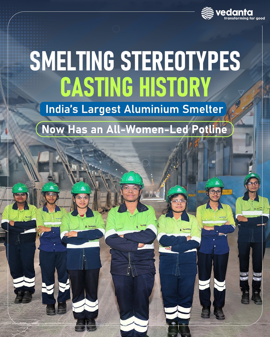 Vedanta - Introducing India’s first fully women-operated potline at the ...