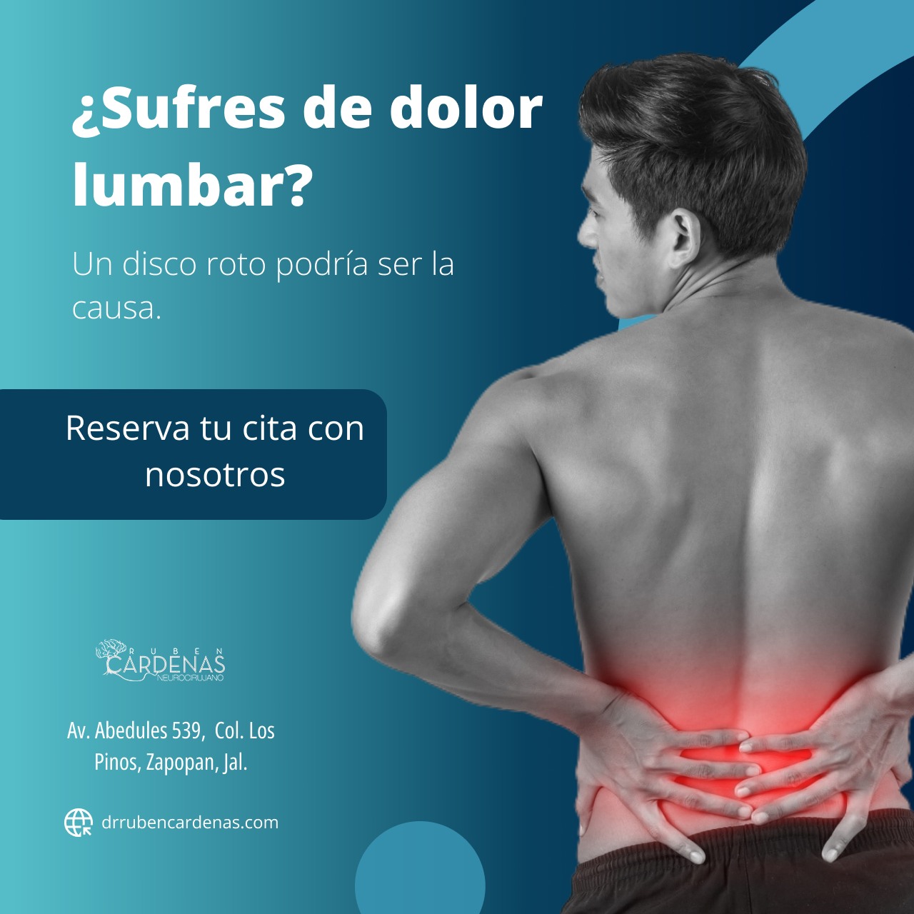 El dolor lumbar es una... - Dr. Rubén Cárdenas Neurocirujano
