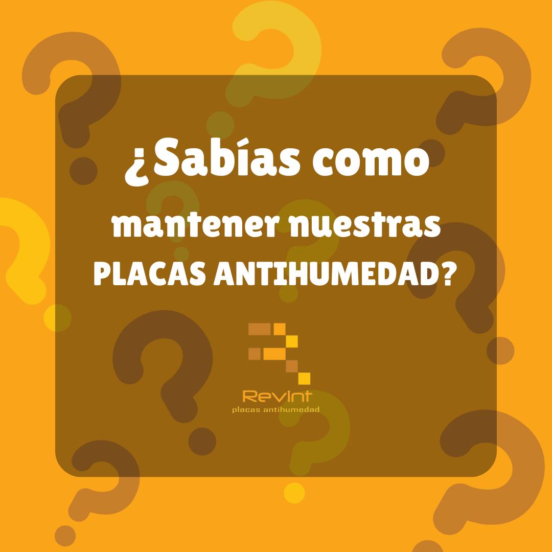 ¿Cómo se mantienen?🤔... - Revint Placas Anti Humedad