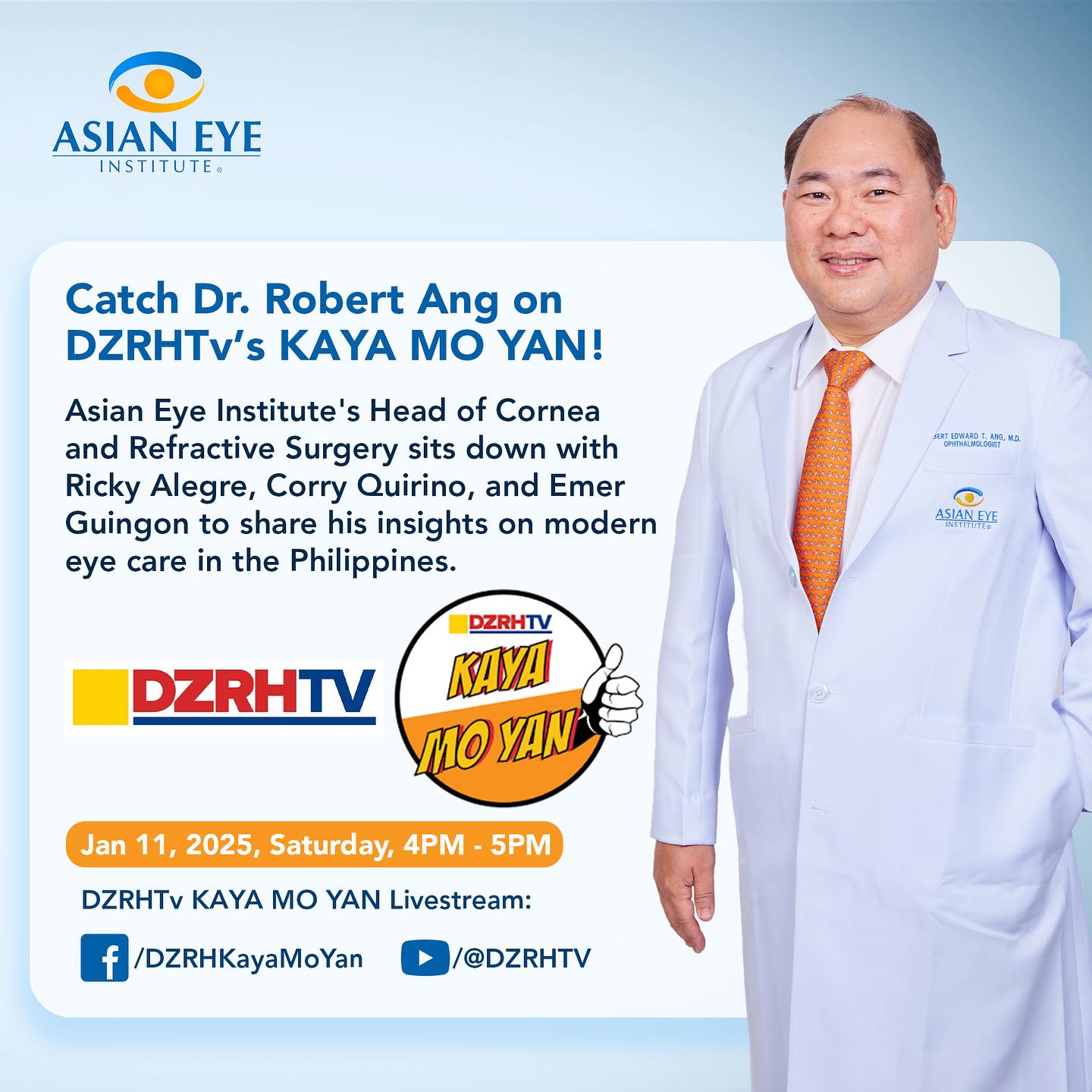 Asian - Asian Eye Institute’s own Dr. Robert Ang is joining DZRHTv’s ...
