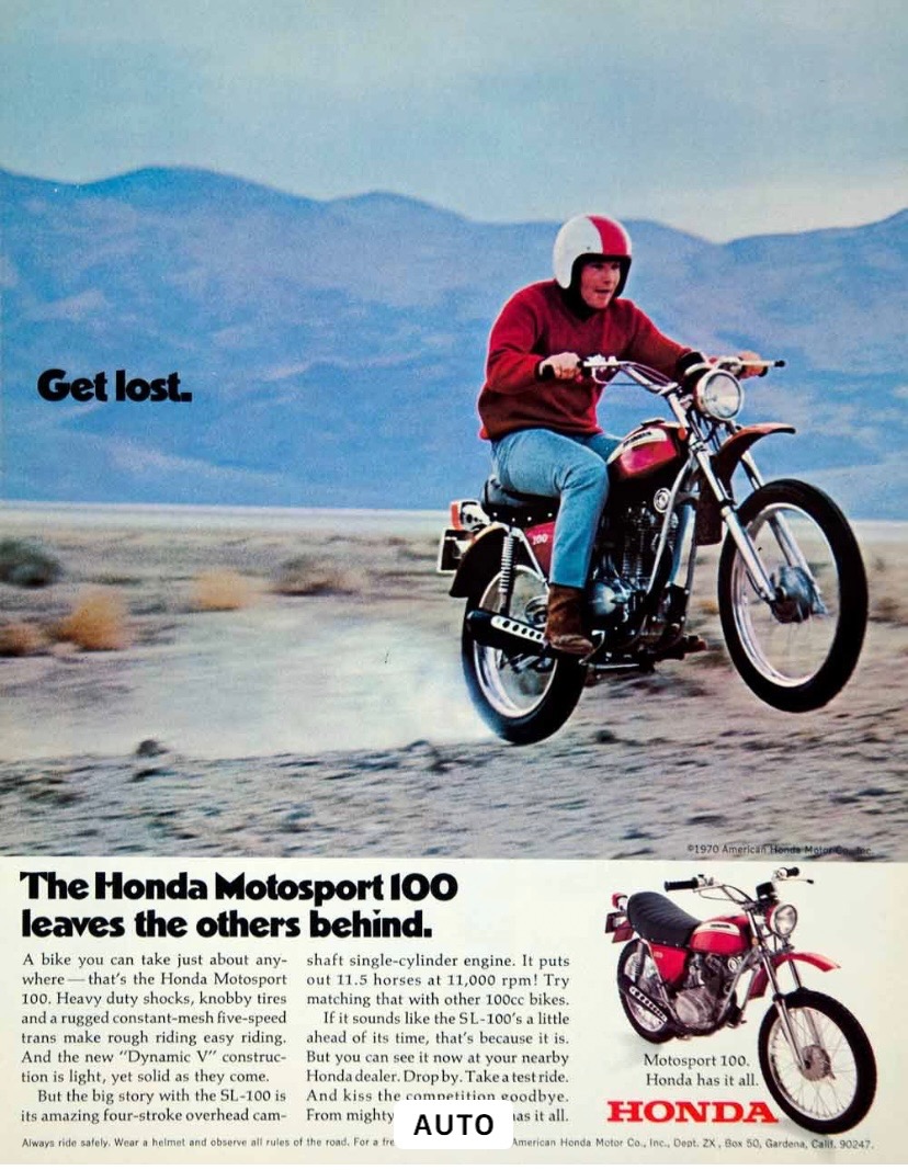 ※ cha  Cool old ad for the Honda SL 100 … Getlost. Cam *1970 mgrican that