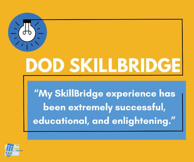 DoD SkillBridge can... - Yellow Ribbon Reintegration Program