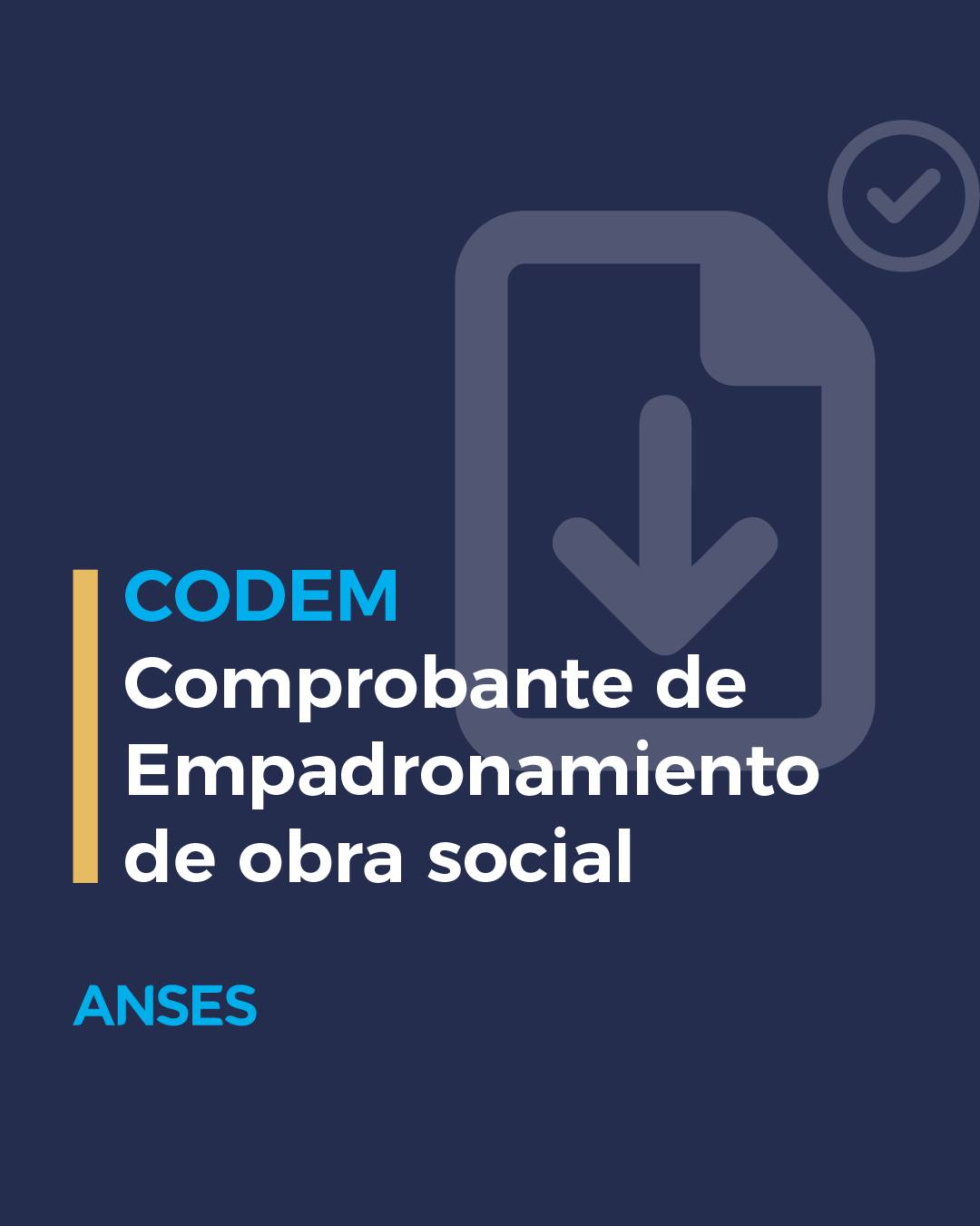 ANSES - 📝 El CODEM es el Comprobante de Empadronamiento de...