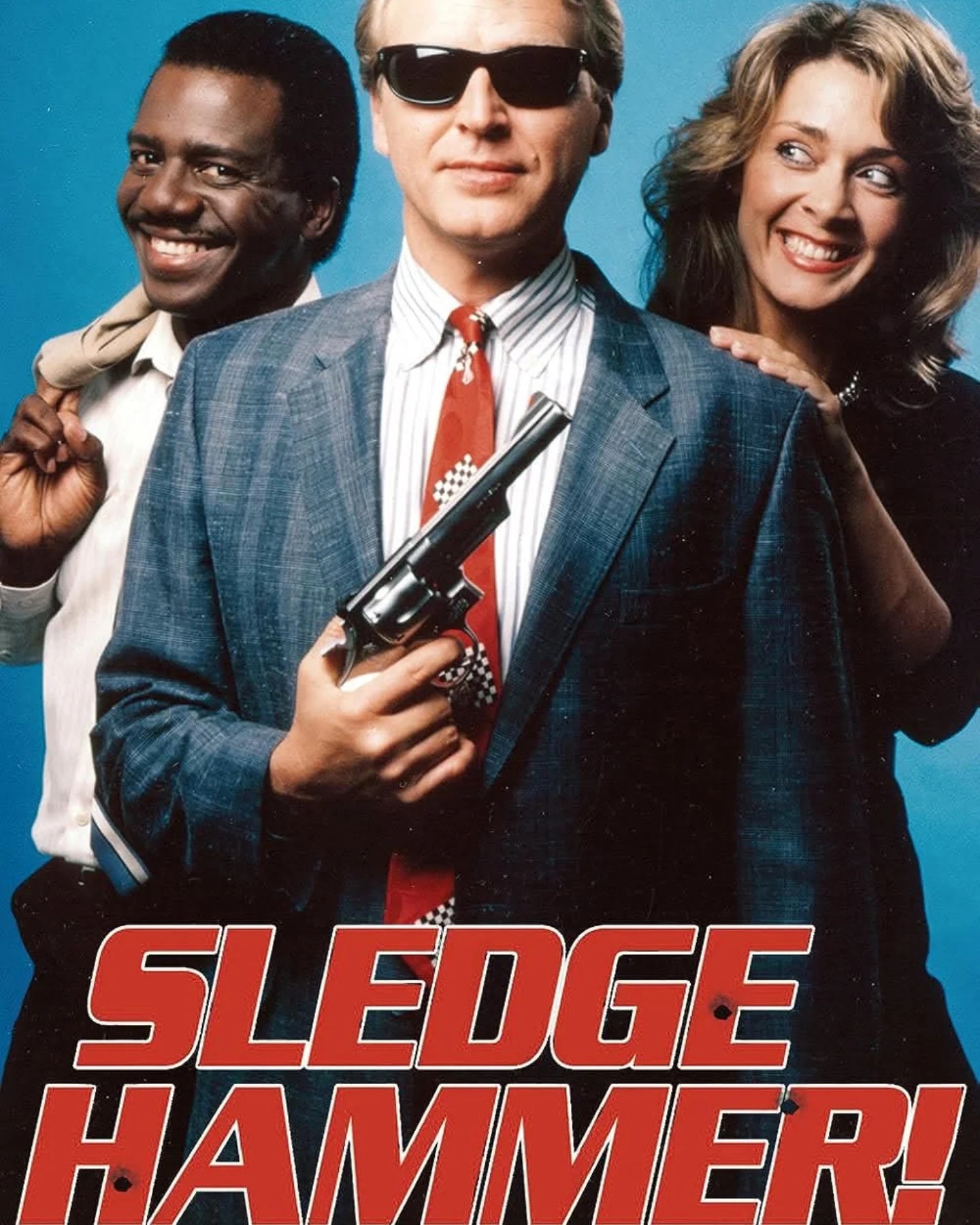 Serie - Sledge Hammer! è una serie TV d'azione e commedia trasmessa dal ...