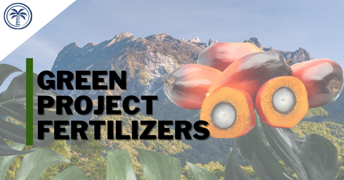 Green Project Fertilizer | Lahad Datu