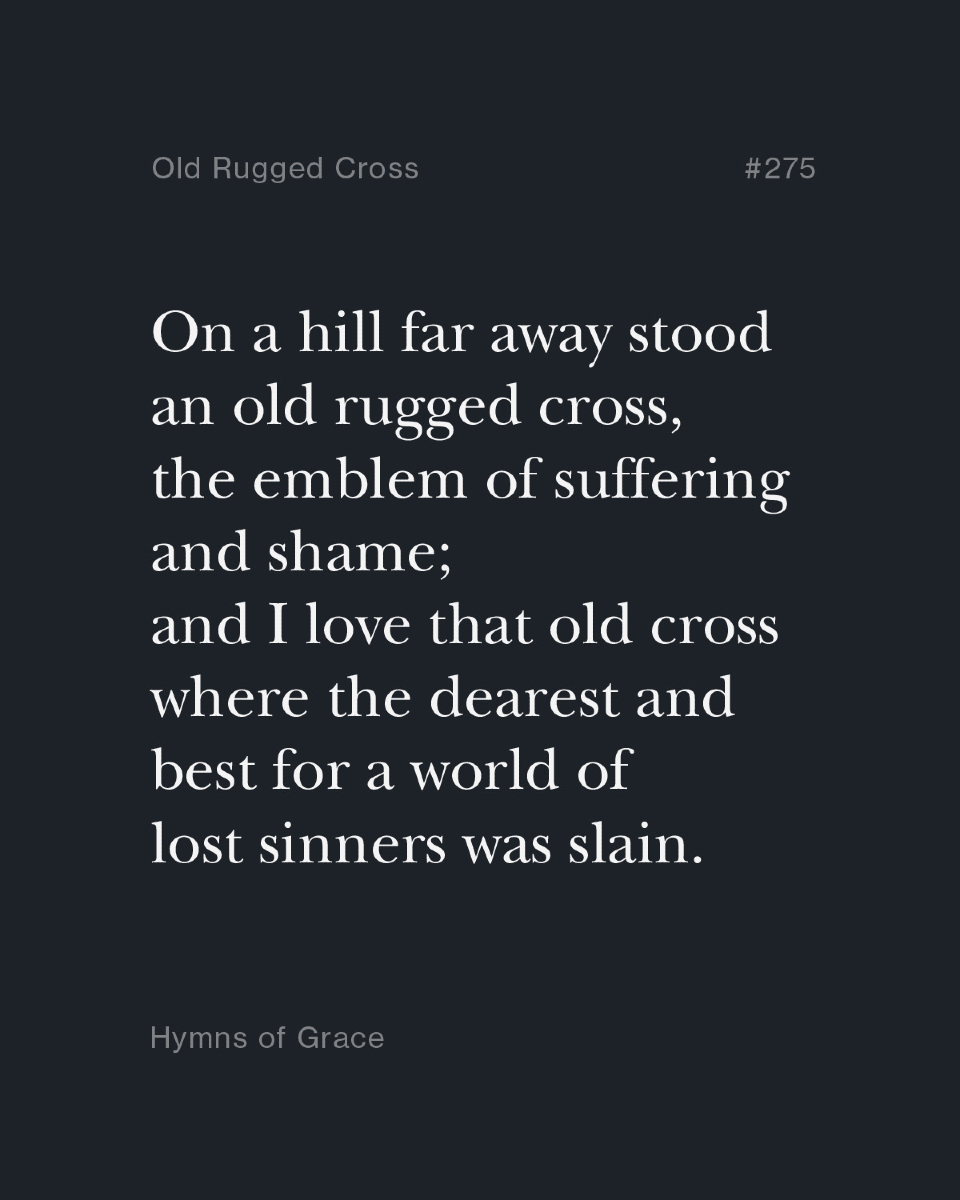 Hymns - On a hill far away stood an old rugged cross, the emblem of ...