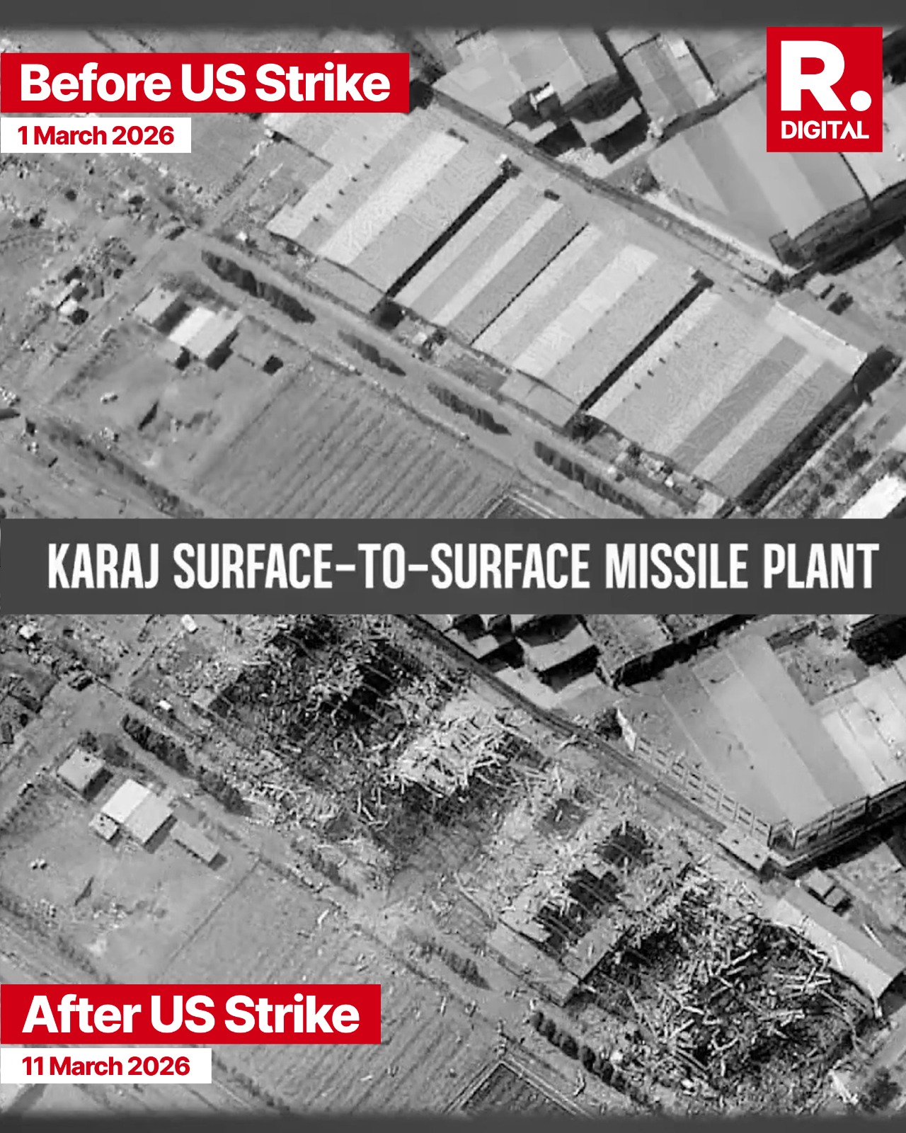 US Central Command shared satellite photos comparing the Karaj 