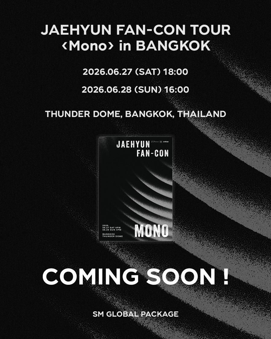 JAEHYUN FAN-CON TOUR <Mono> in BANGKOK] SM Global Package COMING