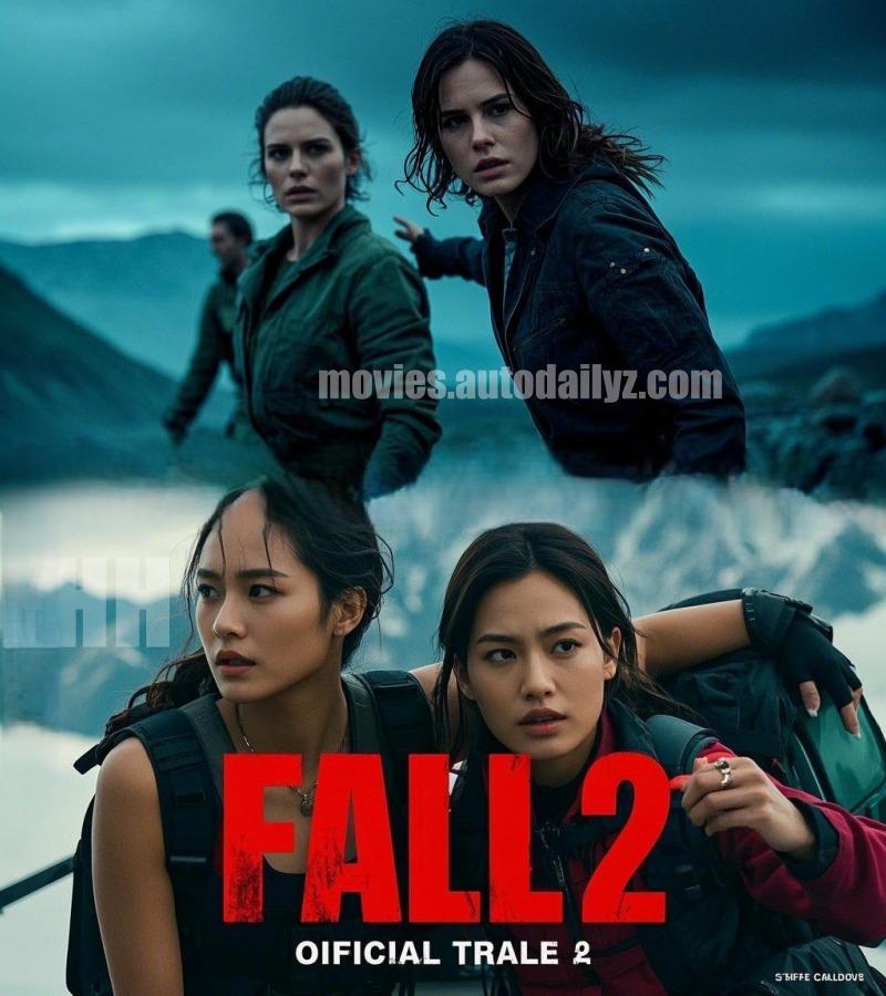 Country - FALL 2 (2025) – Official Trailer FALL 2 (2025) is an ...