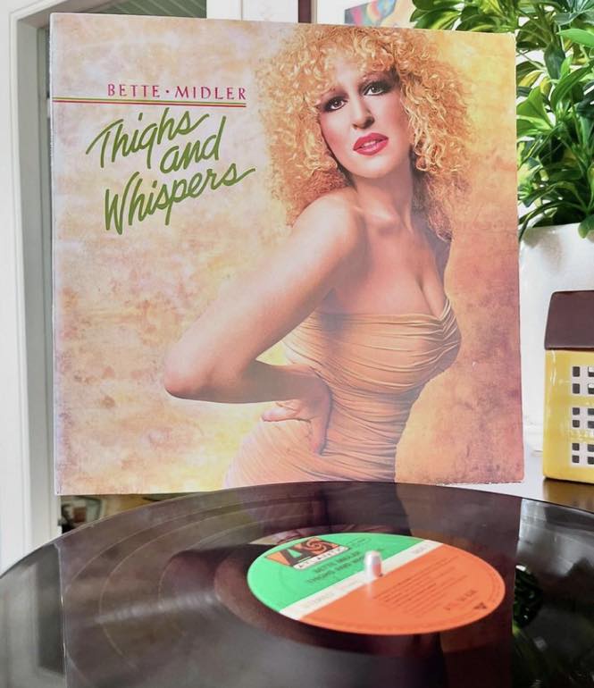 Bette Midler's 1979 album Thighs and Whispers