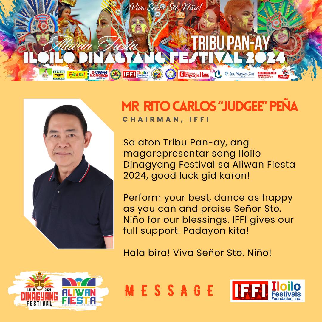 Message of Mr. Rito Carlos... - Iloilo Dinagyang Festival | Facebook