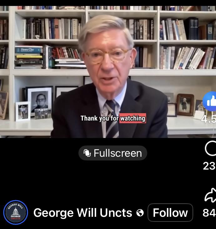 Patrick - *** CORRECTION 2/10/26 *** This “George Will” video I shared ...