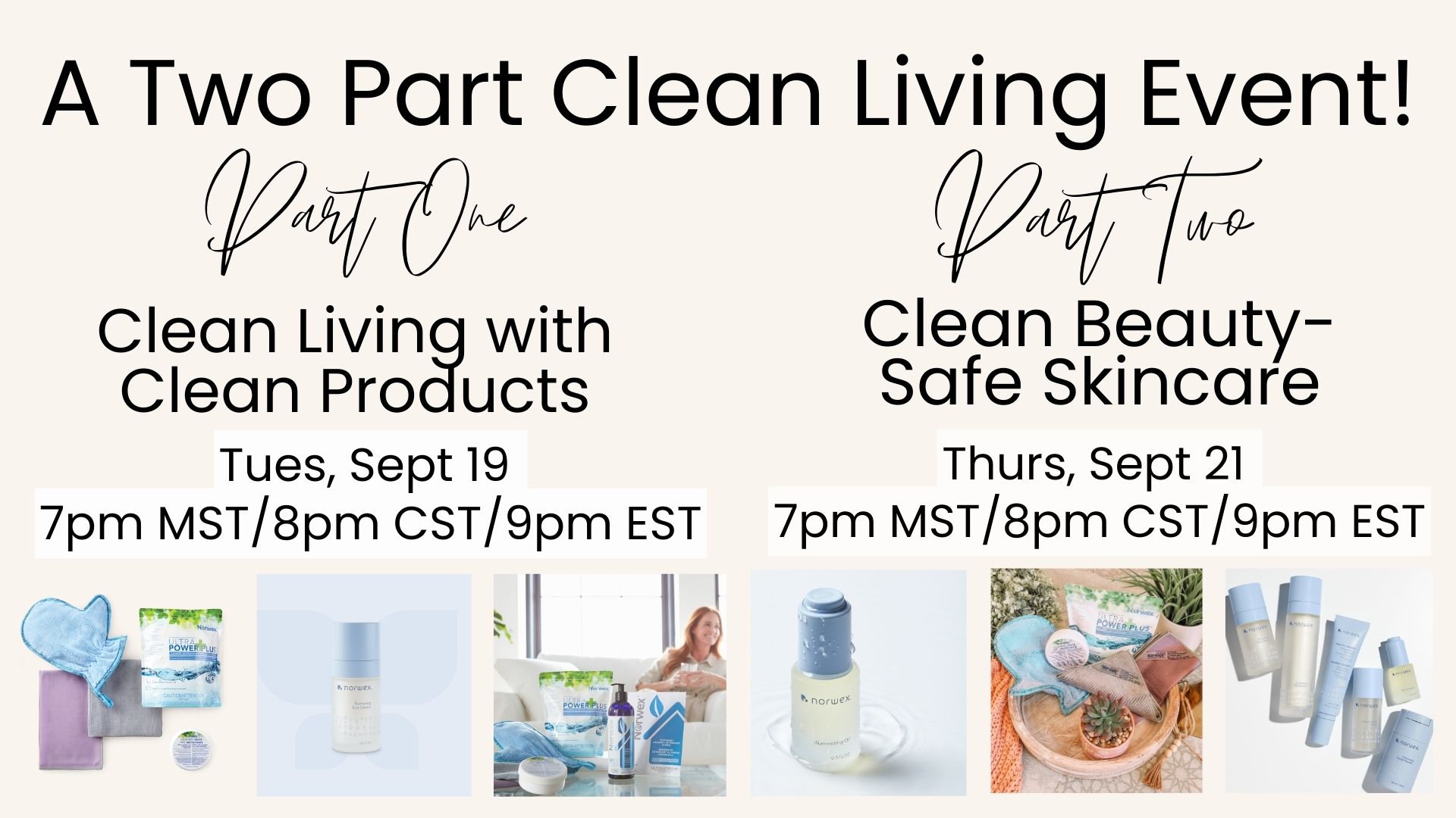 Clean Living Clean Beauty 2 Part Event-Sep 19 & Sep 21 @ 8pm CST/9pm ...