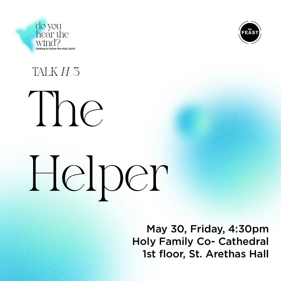 Pilipino - THE FEAST - KUWAIT is inviting us, 📢 Talk 3: The Helper ...