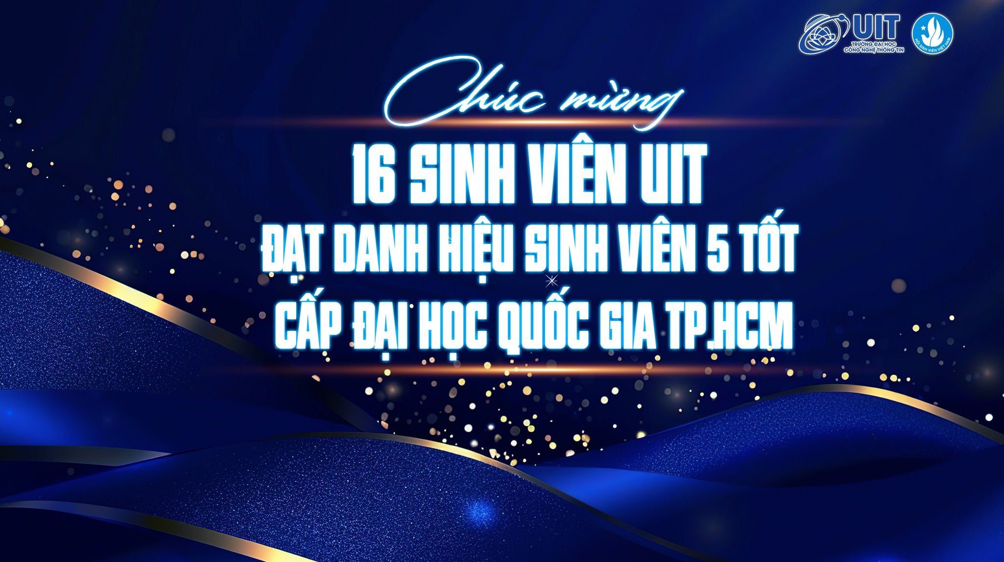 #UITProud CHÚC MỪNG 16 UITer ĐẠT DANH HIỆU SINH VIÊN 5 TỐT CẤP ĐẠI HỌC ...