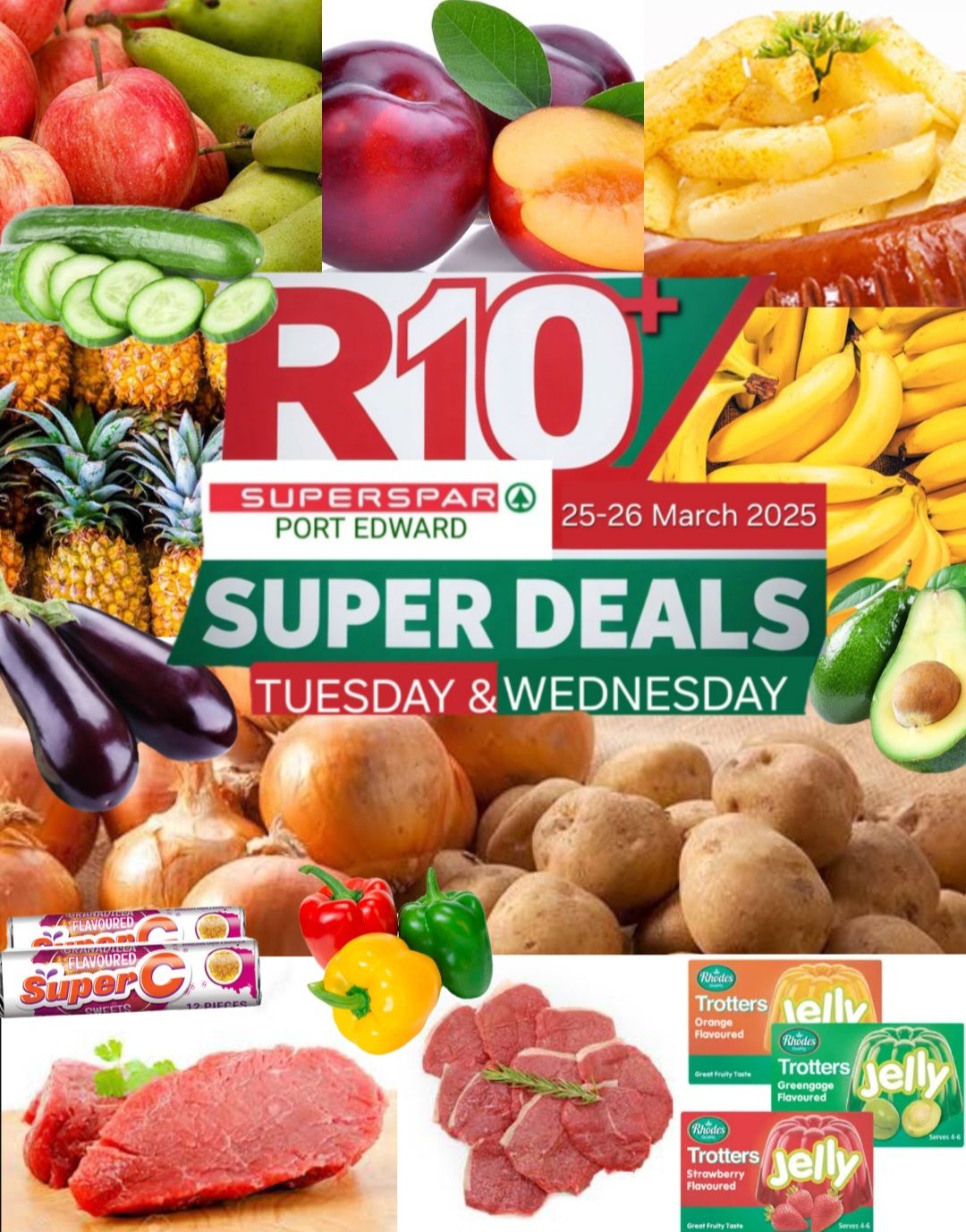Superspar - PORT EDWARD SUPERSPAR: R10 SUPER DEALS TUESDAY & WEDNESDAY ...