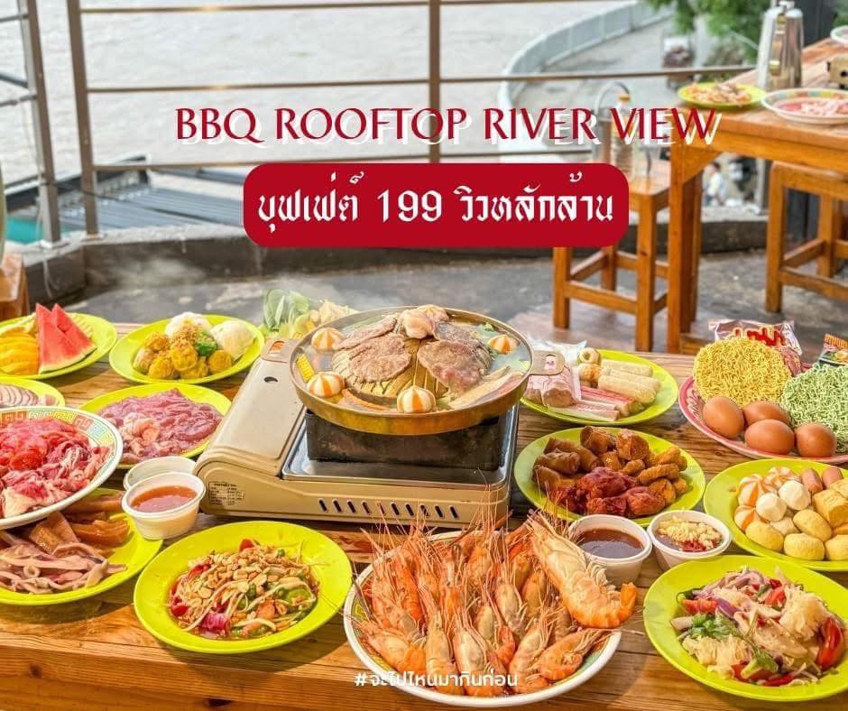 BBQ RoofTop River View - บาร์บีคิวดาดฟ้าริมแม่น้ำเจ้าพระยา added a new ...