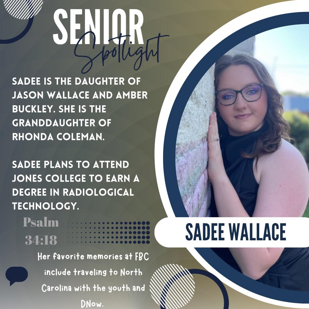 First Baptist Church, Mendenhall | Our final senior spotlight is our ...