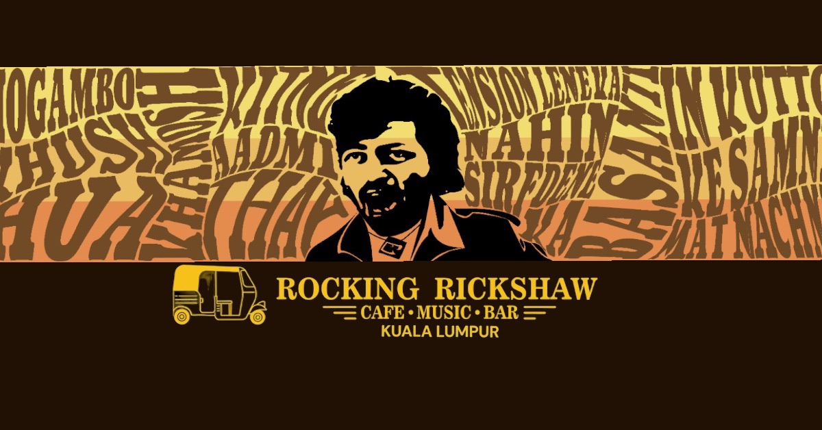 Rocking Rickshaw KL | Kuala Lumpur