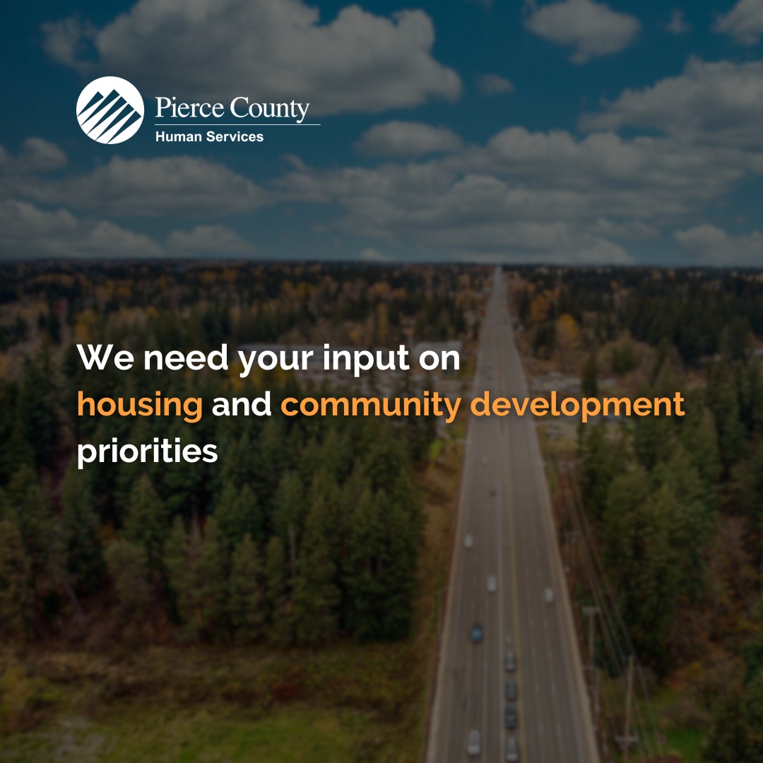 Pierce - We need your input! 📝 The Consolidated Plan - Needs Assessment ...