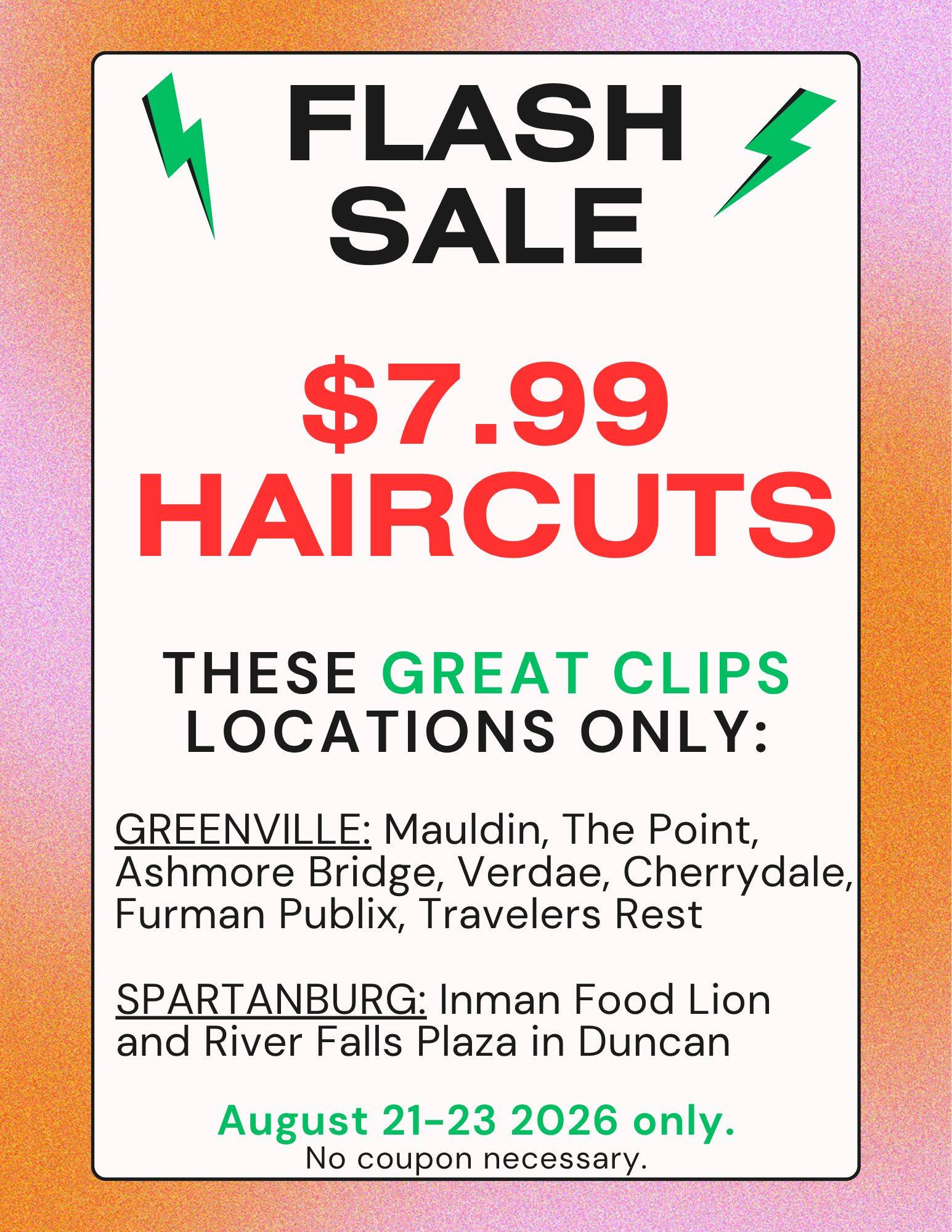 great c lips check in cheerydale Clips $7.99 weekend haircut sale Greenville and Spartanburg bad great clips haircuts