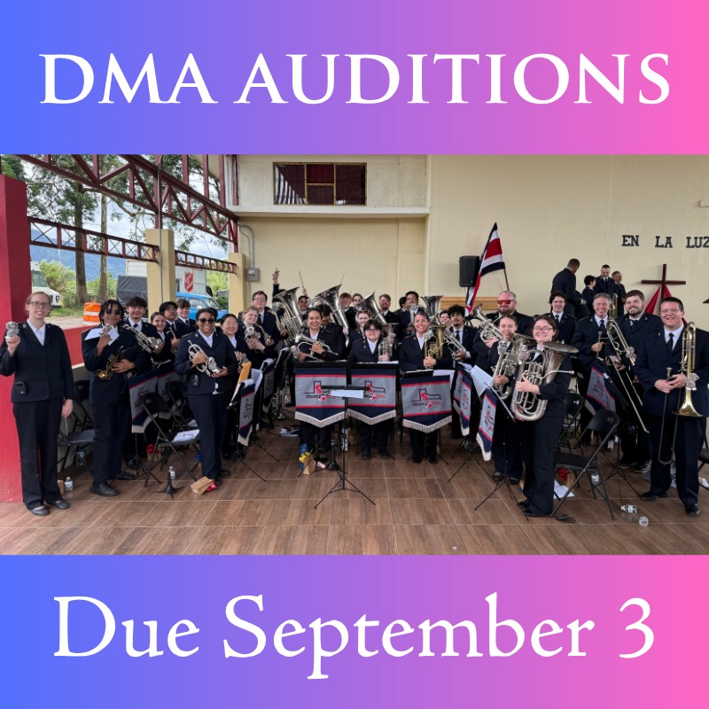 ミュージック DEADLINE DMA audition information and submission deadlines for Fall 2026