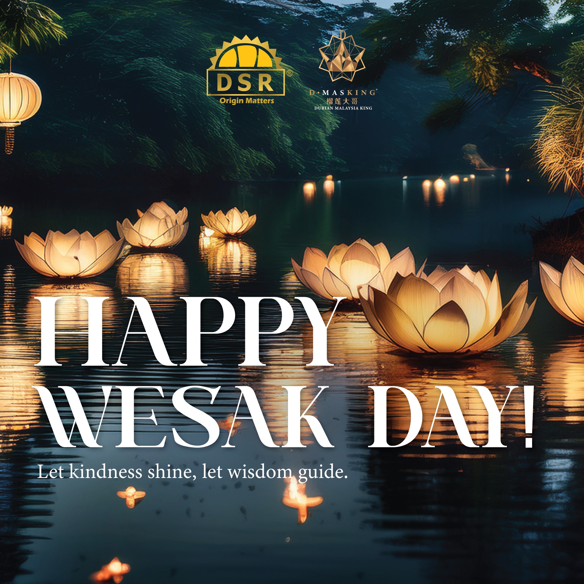 D.MasKing 榴莲大哥 - 🇲🇾 Happy Wesak Day 2025 On this sacred... | Facebook