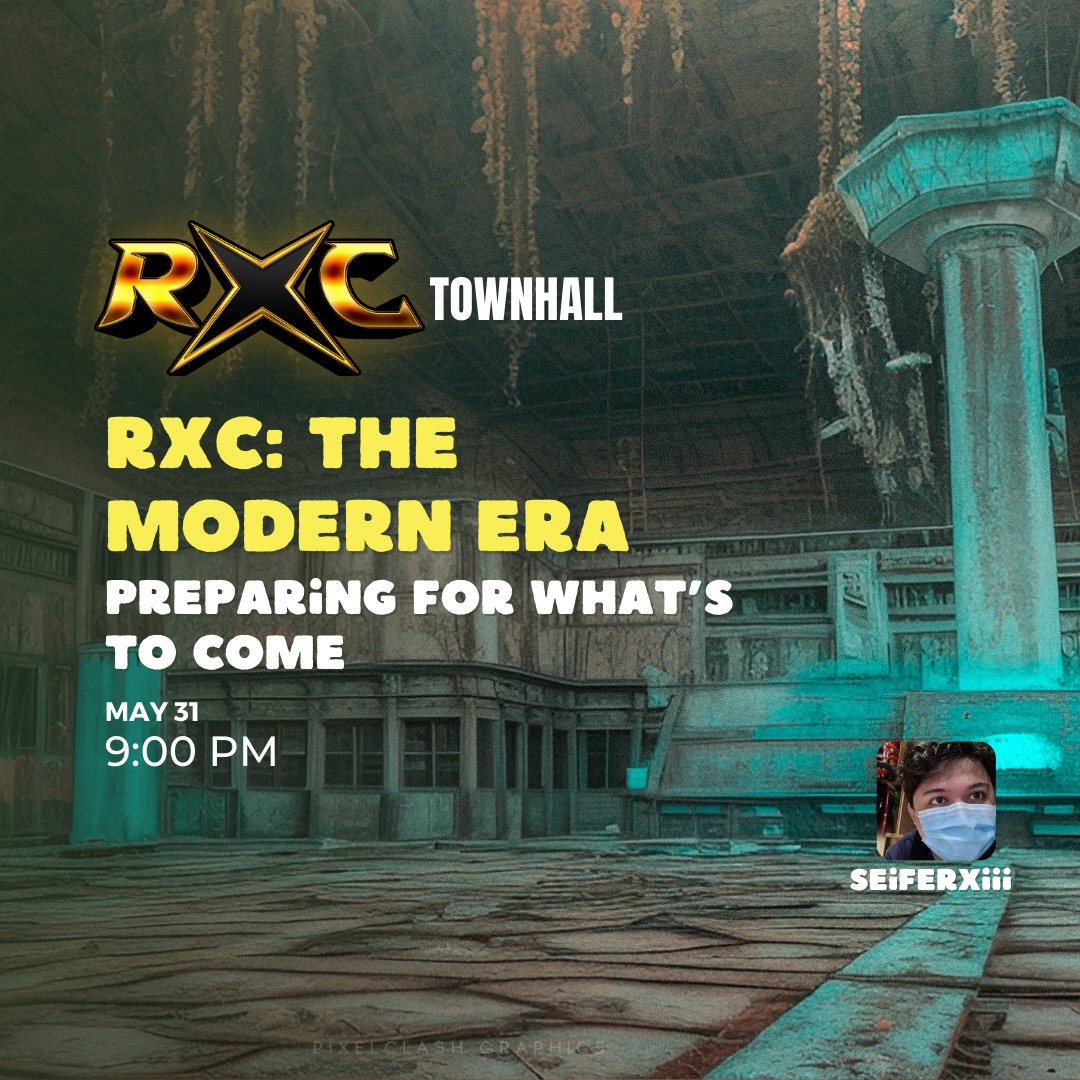 RxC World - 📣 RXC Townhall — May 31 @ 9PM Theme: RXC: The... | Facebook