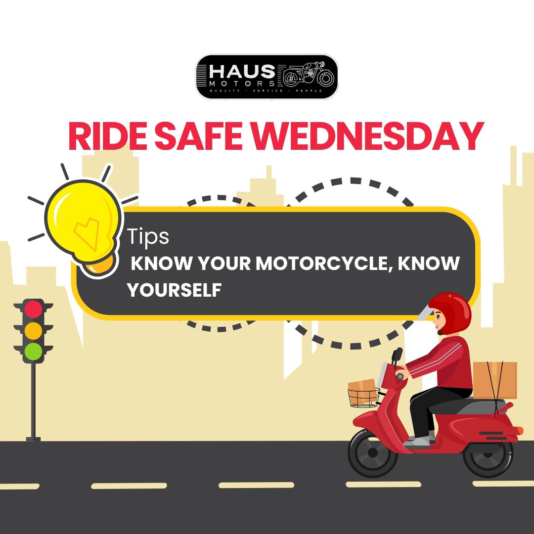 Hausmotors - 🔧 Ride Safe Wednesday Tip: Know Your Motorcycle, Know ...