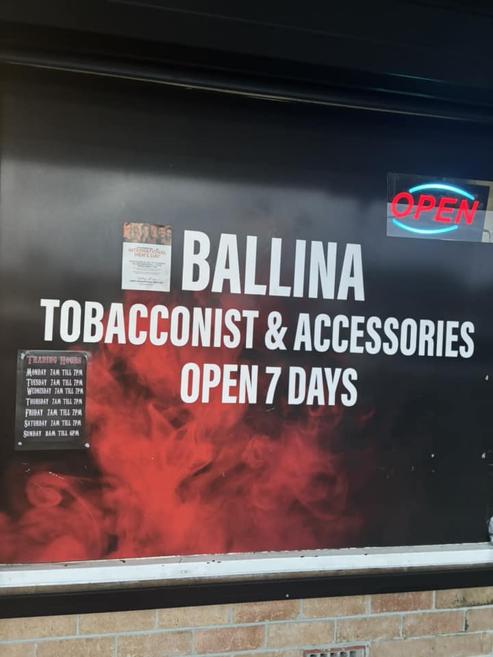 Come down to Ballina Tobacconist & Accessories! Low prices guaranteed!!! We  now have a phone number to contact us on 0409399291. Open 7 days a week!