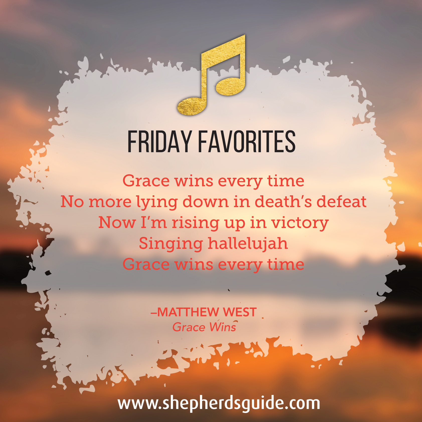 Friday Favorites– Grace... - The Official Shepherd's Guide | Facebook