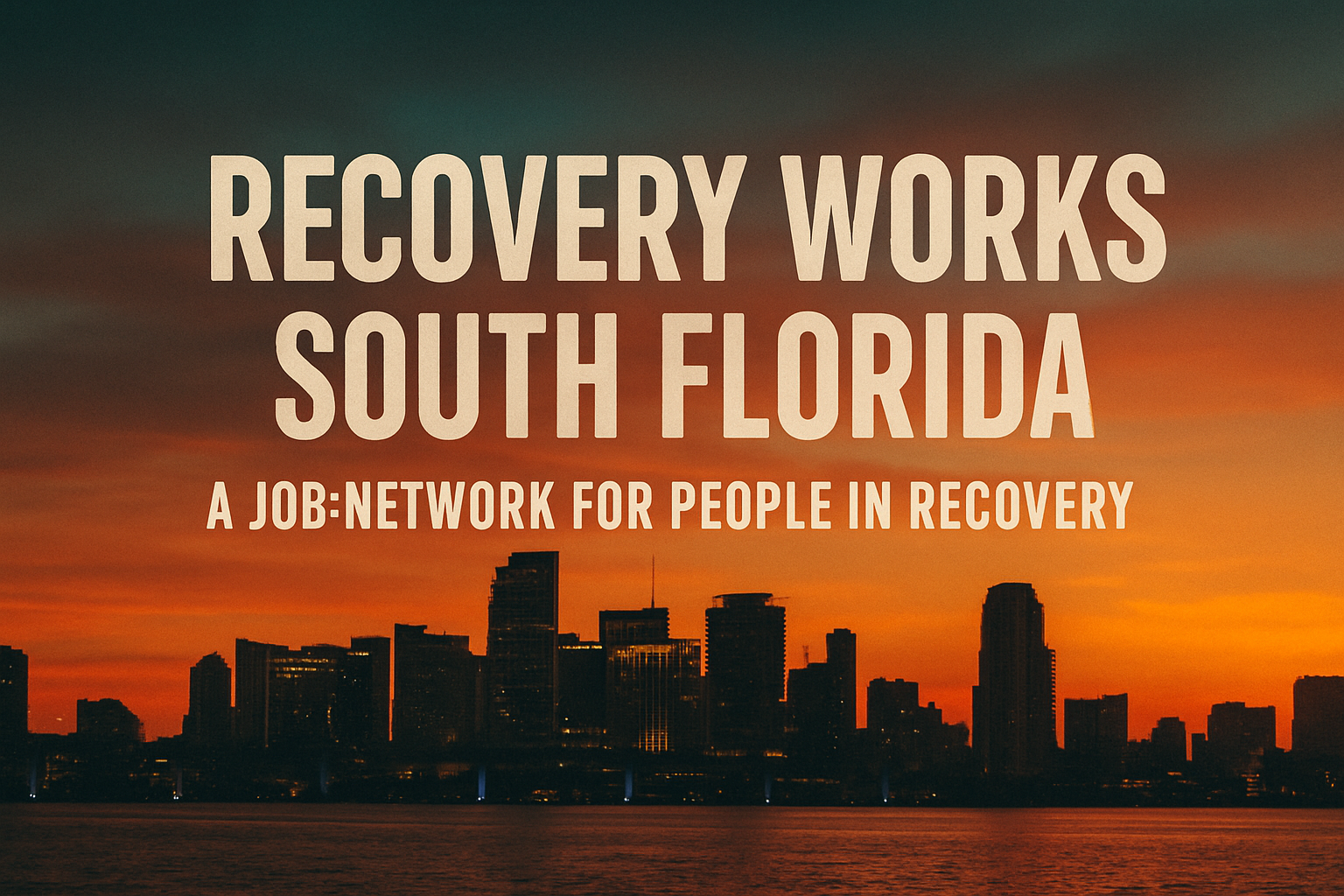 Recovery to Work-South Florida Jobs | Facebook