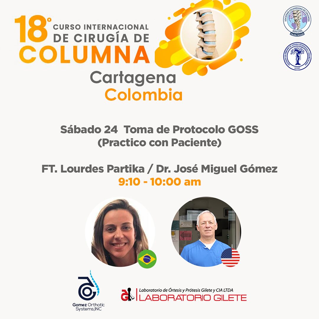 El PROTOCOLO GOSS consiste en:... - Goméz Orthotic System