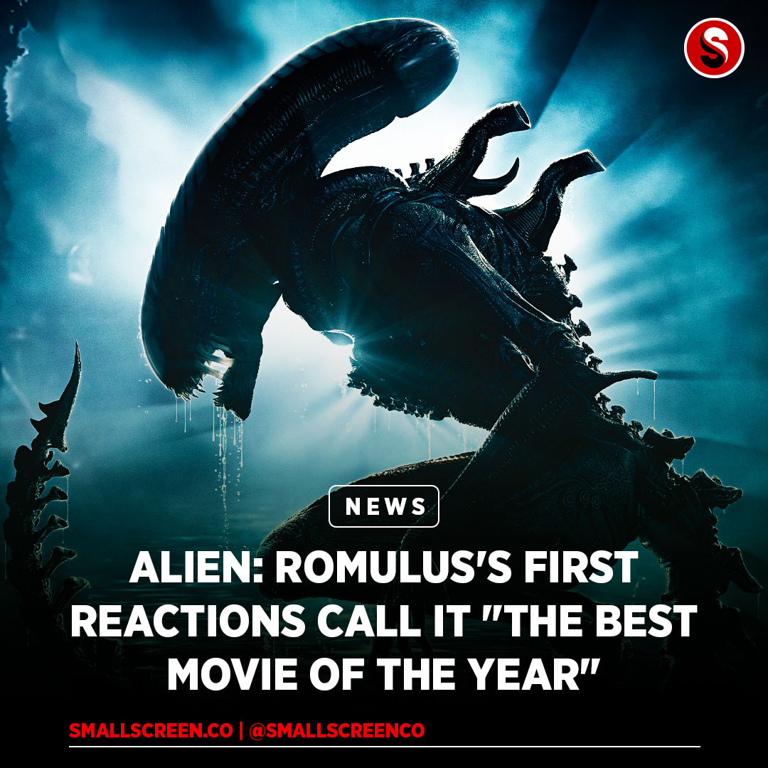 Small Screen - Alien: Romulus's first reactions are in,... | Facebook
